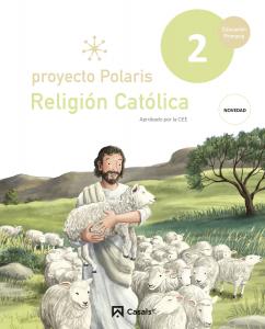 Religión católica 2 Polaris SUR·Primaria.2ºCurso