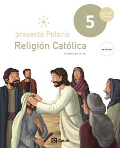 Religión católica 5 Polaris SUR·Primaria.5ºCurso