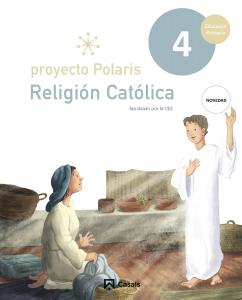 Religión católica 4 Polaris SUR·Primaria.4ºCurso