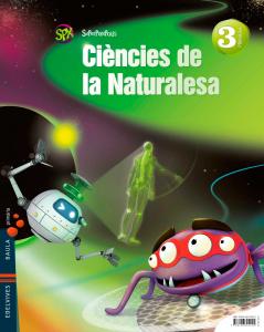 Ciencies de la Naturalesa 3º Primaria PluS Comic·Primaria.3er Curso·Superpixépolis