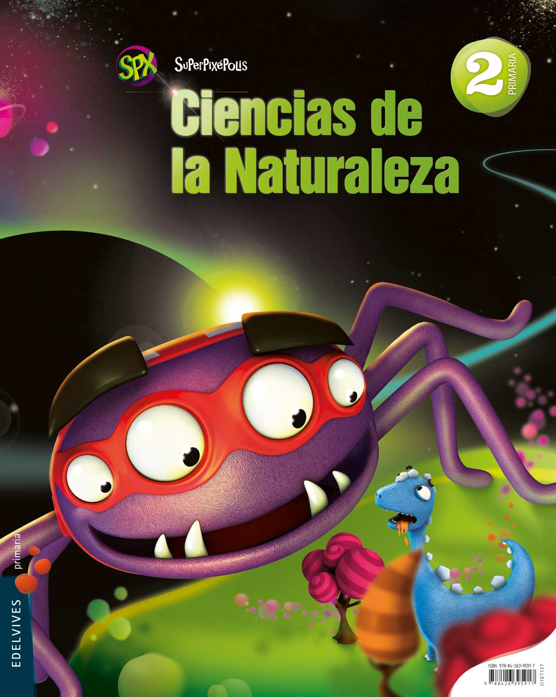 Ciencias de la Naturaleza 2º Primaria·Primaria.2ºCurso·Superpixépolis