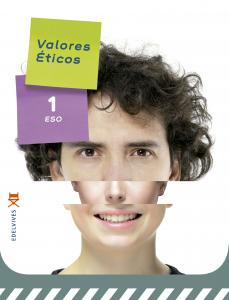 Valores Éticos 1º ESO·E.S.O..1er Curso