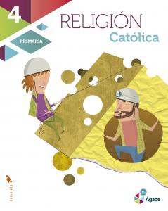 Religión Católica 4º Primaria·Primaria.4ºCurso·Ágape