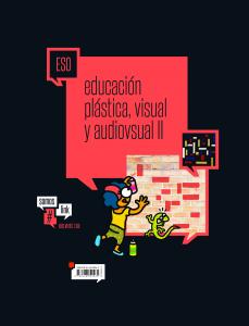 Educación Plástica, visual y audiovisual II ESO·E.S.O.·Somoslink