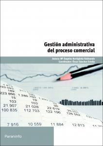 Gestión administrativa del proceso comercial·Administración y Gestión