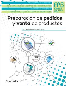 Preparación de pedidos y venta de productos.·Formación profesional·Administración y Gestión