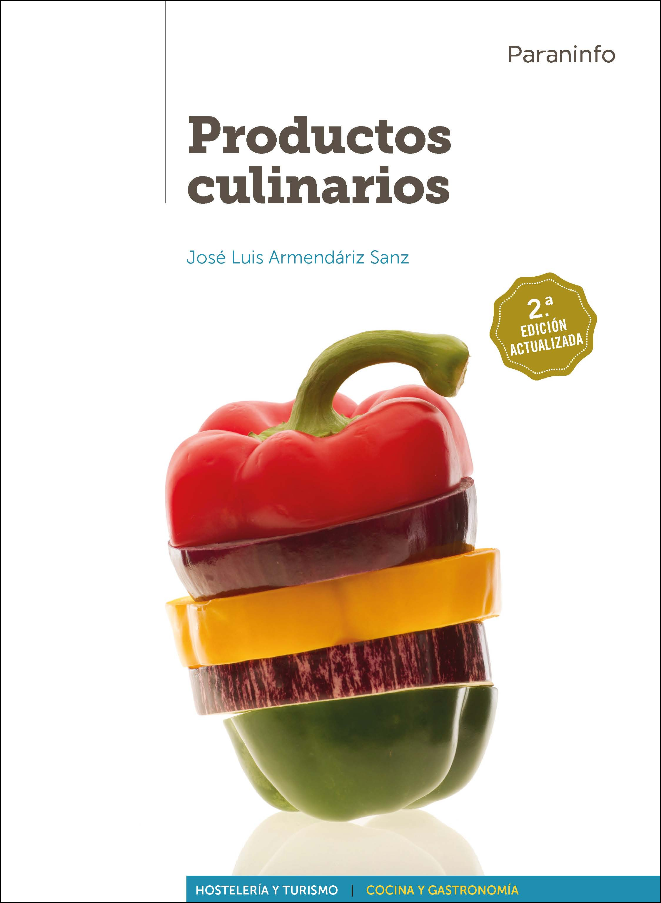 Productos culinarios 2.ª edición·Formación profesional·Hostelería y Turismo