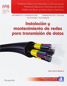 Instalación y mantenimiento de redes para transmisión de datos·Formación profesional·Administración y Gestión