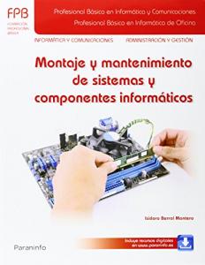 Montaje y mantenimiento de sistemas y componentes informáticos·Formación profesional·Informática y Comunicaciones