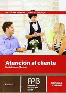 Atención al cliente·Formación profesional·Hostelería y Turismo