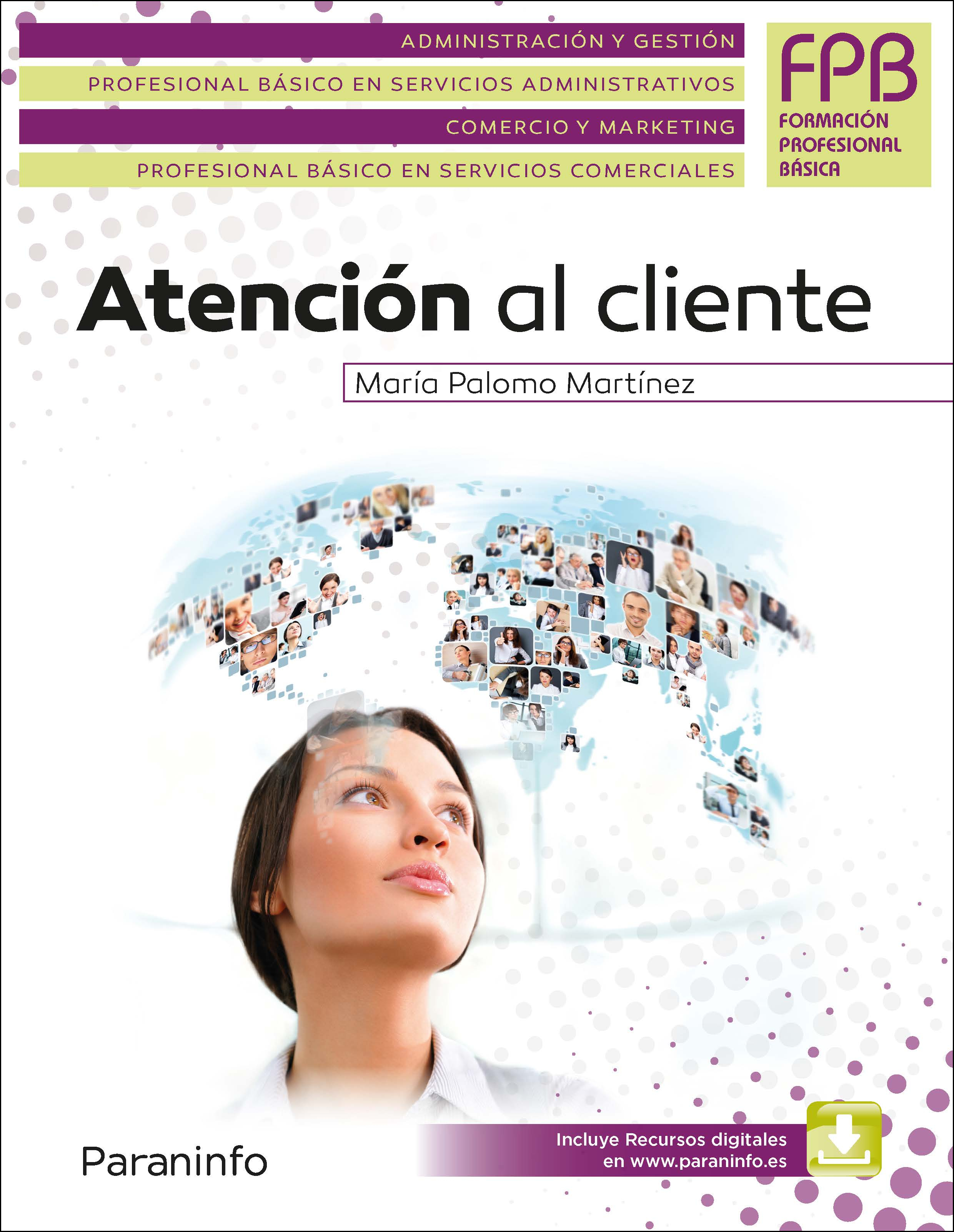 Atención al cliente·Formación profesional·Administración y Gestión