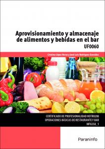 Aprovisionamiento y almacenaje de alimentos y bebidas en el bar·Formación profesional·Hostelería y Turismo