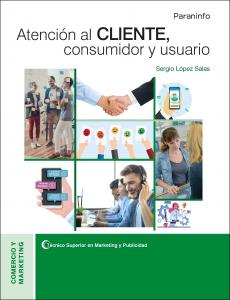 Atención al cliente, consumidor y usuario·Formación profesional·Comercio y Marketing