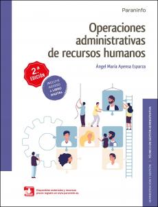 Operaciones administrativas de recursos humanos  2.ª edición 2020·Formación profesional·Administración y Gestión