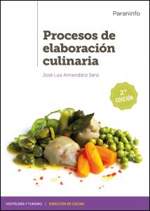 Procesos de elaboración culinaria 2.ª edición 2020·Formación profesional·Hostelería y Turismo