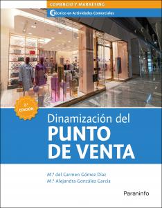 Dinamización del punto de venta 2.ª edición 2021·Formación profesional·Comercio y Marketing