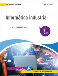 Informática industrial 2.ª edición 2023·Formación profesional·Electricidad y Electrónica