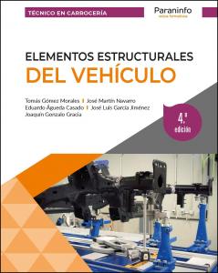 Elementos estructurales del vehículo 4.ª edición·Formación profesional·Transporte y Mantenimiento de Vehículos