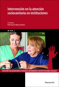 Intervención en la atención sociosanitaria en instituciones·Servicios Socioculturales y a la Comunid