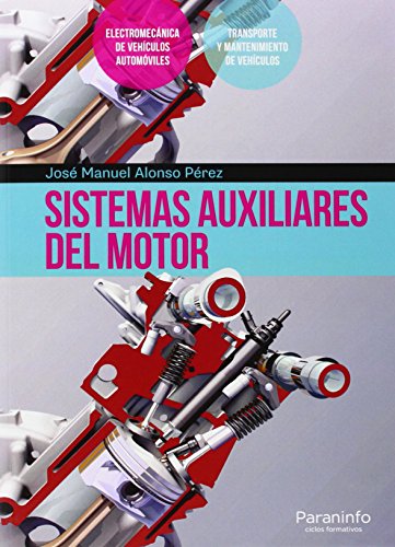 Sistemas auxiliares del motor·Formación profesional·Transporte y Mantenimiento de Vehículos