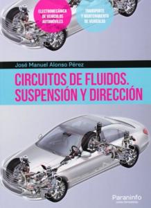 Circuitos de fluidos. Suspensión y dirección·Formación profesional·Transporte y Mantenimiento de Vehículos