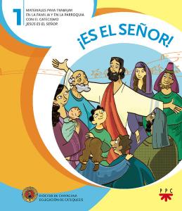 ¡Es el Señor! 1·Catequesis Cartagena