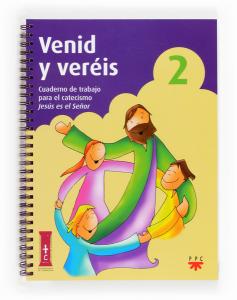 Venid y veréis 2. Cuaderno de trabajo para el catecismo Jesús es el Señor·Catequesis Zaragoza