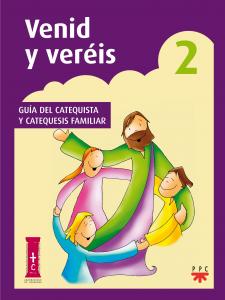 VENID Y VEREIS 2 GUIA DEL CATEQUISTA·Catequesis Zaragoza