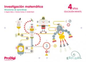 Investigación matemática 4 años - Espiral. ProDigi·Infantil.2ºCurso