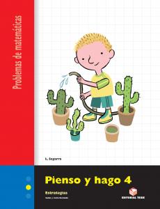 Pienso y hago 4. Cuaderno de problemas de matemáticas - Segundo ciclo