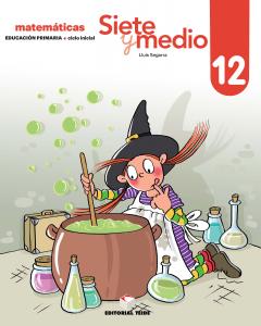 Siete y medio. Cuaderno 12 (ed. 2019)·Primaria.2ºCurso