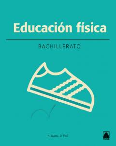 Educación física 1. Bahillerato (2016)·Bachillerato.1er Curso