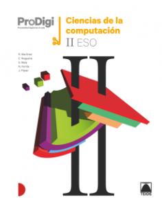 Cuaderno ProDigi. Ciencias de la computación II ESO·E.S.O.