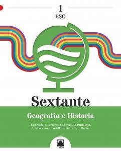 Sextante 1. Geografía e Historia 1 ESO·E.S.O..1er Curso