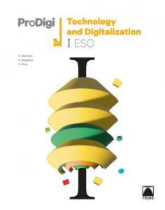 Workbook ProDigi. Technology and Digitalization I ESO·E.S.O.