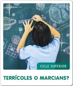 Fem-ho per projectes. Terrícoles o marcians? (3r. Cicle)·Fem-ho per projectes