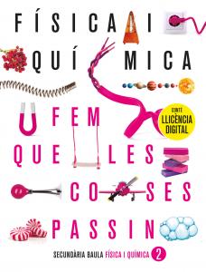 Física i Quimica 2n d ESO LA FQLCP (Edició 2022)·E.S.O..2ºCurso·Projecte Fem que les coses passin