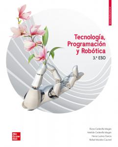 Tecnología, Programación y Robótica 3.º ESO·E.S.O.