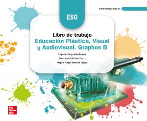 Cuaderno de trabajo - Educación Plástica, Visual y Audiovisual. Graphos B·E.S.O.