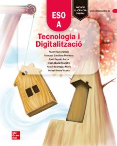 Tecnologia i digitalització A. ESO·E.S.O..1er Curso