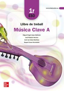 Llibre de treball Música Clau A - 1r ESO·E.S.O..1er Curso