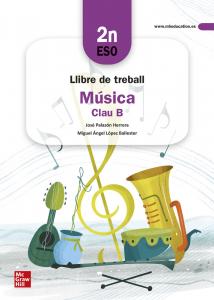 Llibre de treball Música Clau B - 2n ESO·E.S.O..2ºCurso