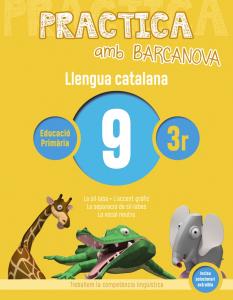 Practica amb Barcanova  9. Llengua catalana·Primaria.3er Curso·Quaderns