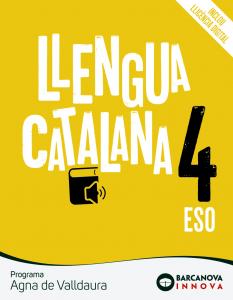 Agna de Valldaura 4 ESO. Llengua catalana·E.S.O..4ºCurso·Innova