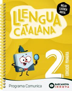 Comunica 2. Llengua catalana·Primaria.2ºCurso·Innova 2