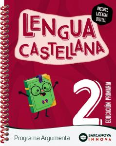 Argumenta 2. Lengua castellana·Primaria.2ºCurso·Innova 2