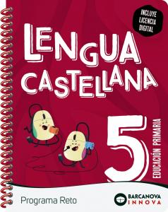 Reto 5. Lengua castellanas 5. Lengua castellana.·Primaria.5ºCurso·Innova 2