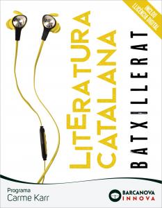 Carme Karr Batxillerat. Literatura catalana·Bachillerato.1er Curso·Innova