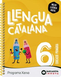 Xarxa 6. Llengua catalana·Primaria.6ºCurso·Innova 2