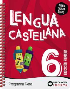 Reto 6. Lengua castellana·Primaria.6ºCurso·Innova 2